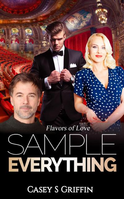 Sample Everything (Flavors of Love, #2)