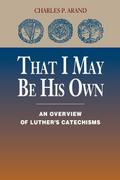That I May Be His Own