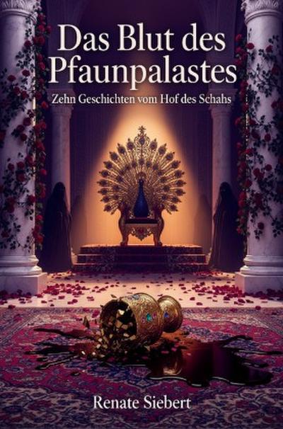 Das Blut des Pfauenpalastes
