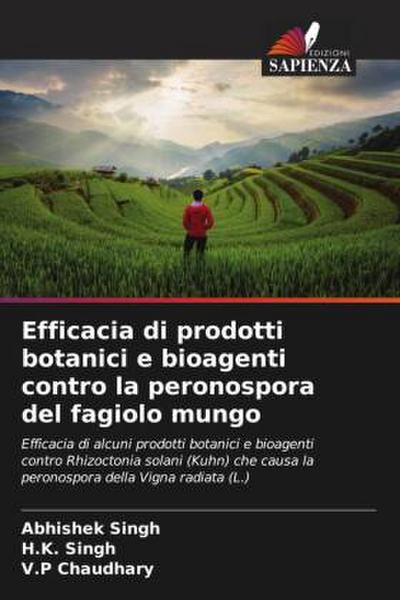 Efficacia di prodotti botanici e bioagenti contro la peronospora del fagiolo mungo