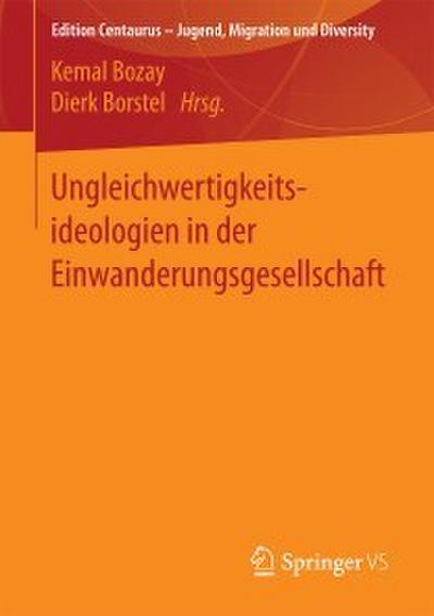 Ungleichwertigkeitsideologien in der Einwanderungsgesellschaft