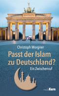 Passt der Islam zu Deutschland?