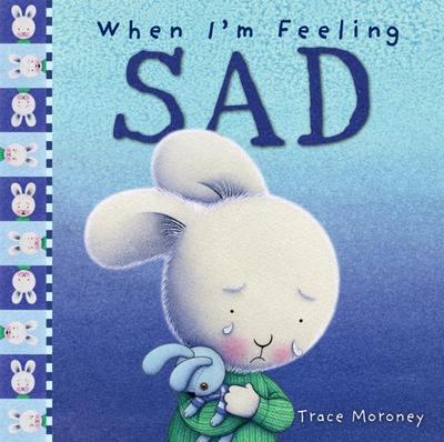 When I’m Feeling Sad