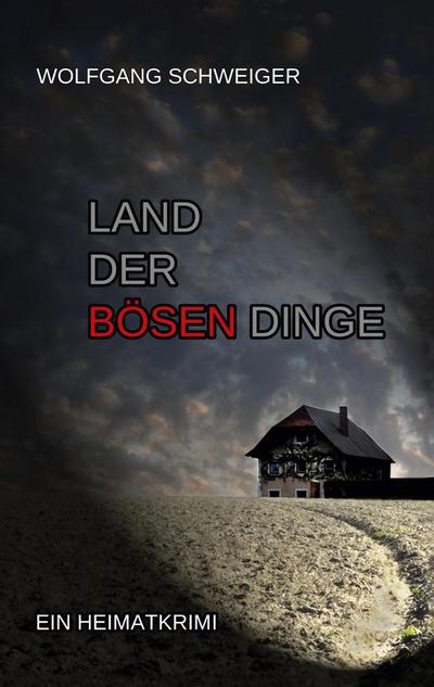 Land der bösen Dinge
