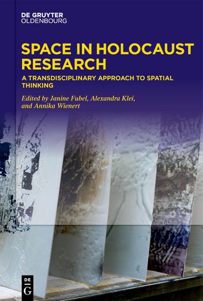 Space in Holocaust Research