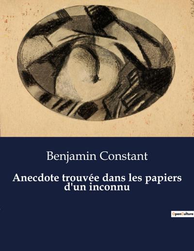 Anecdote trouvée dans les papiers d’un inconnu