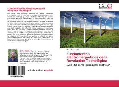Fundamentos electromagnéticos de la Revolución Tecnológica - Oscar Enrique Piro