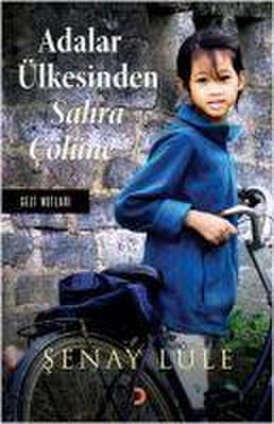 Adalar Ülkesinden Sahra Cölüne