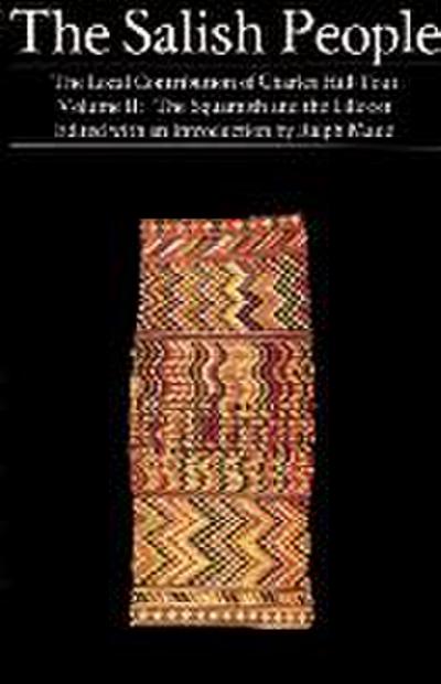 The Salish People: Volume II