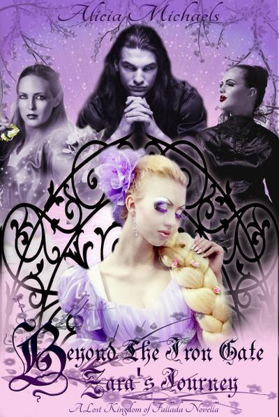 Beyond the Iron Gate (The Lost Kingdom of Fallada, #0.5)