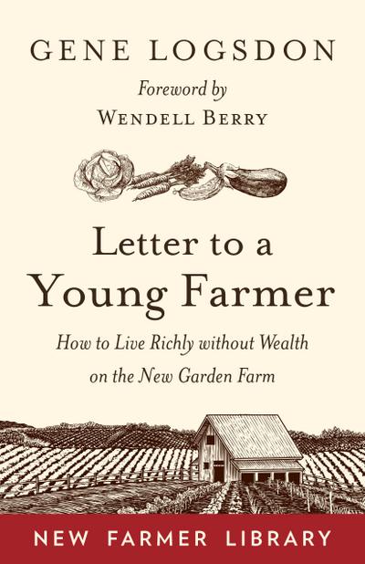 Letter to a Young Farmer