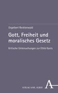 Gott, Freiheit und moralisches Gesetz