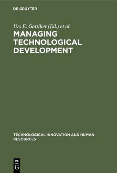 Managing Technological Development