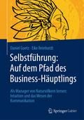 Selbstführung: Auf dem Pfad des Business-Häuptling