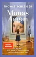 Monas Augen - Eine Reise zu den schönsten Kunstwerken unserer Zeit von Thomas Schlesser | Buch