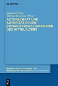 Autorschaft und Autorität in den romanischen Liter