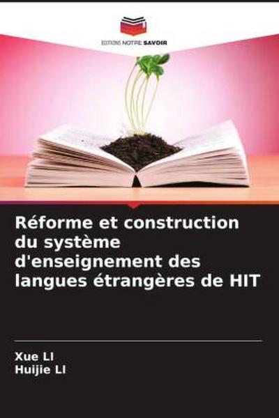Réforme et construction du système d’enseignement des langues étrangères de HIT