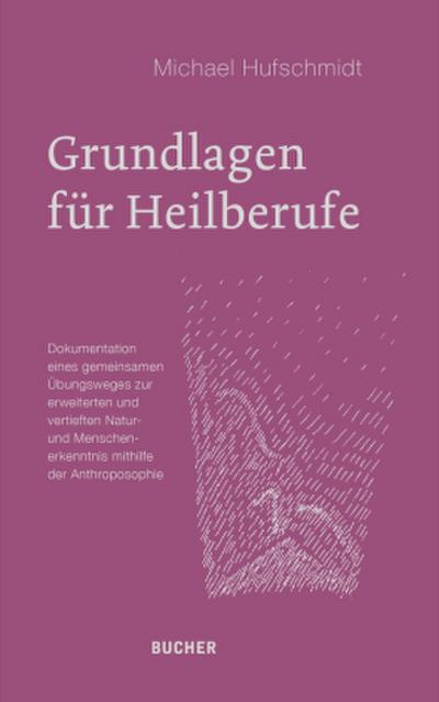 Grundlagen für Heilberufe