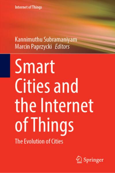 Smart Cities and the Internet of Things