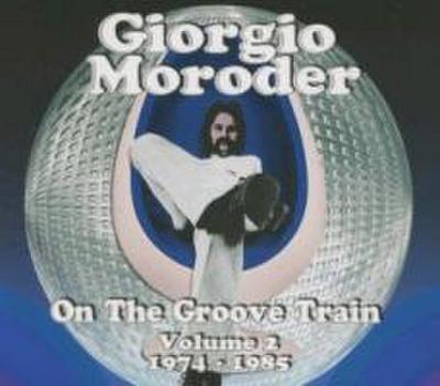 On the Groove Train - Pop & Dance Rarities 1974-19