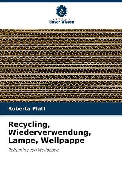 Recycling, Wiederverwendung, Lampe, Wellpappe