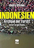 Indonesien: Archipel der Furcht