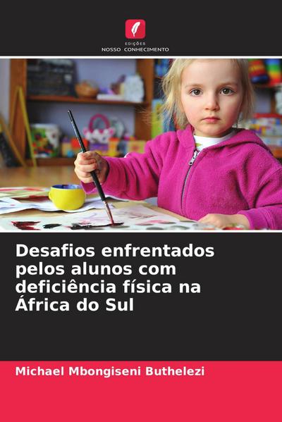 Desafios enfrentados pelos alunos com deficiência física na África do Sul