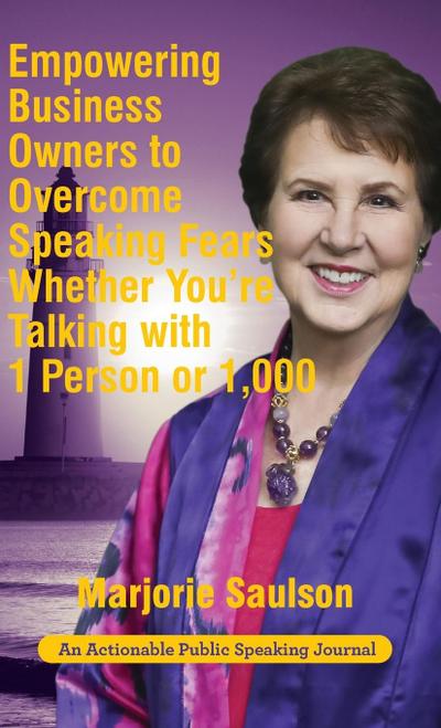 Empowering Business Owners to Overcome Speaking Fears Whether You’re Talking with 1 Person or 1,000