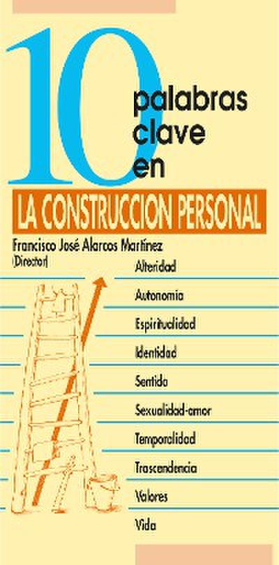10 palabras clave en la construcción personal