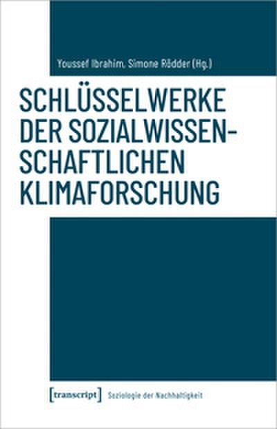 Schlüsselwerke der sozialwissenschaftlichen Klimaforschung