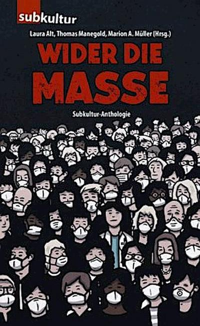 Wider die Masse