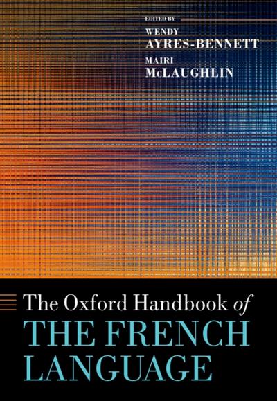 Oxford Handbook of the French Language