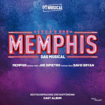 Memphis-Cast Album-deutschsprachige Erstauffue