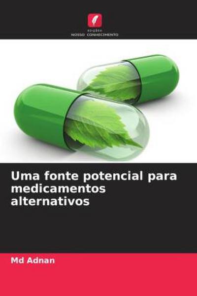 Uma fonte potencial para medicamentos alternativos