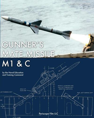 Gunner’s Mate Missile M1 & C