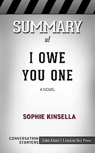 Summary of I Owe You One: A Novel: Conversation Starters