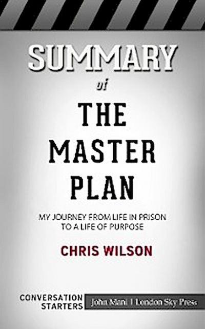 Summary of The Master Plan: My Journey from Life in Prison to a Life of Purpose: Conversation Starters
