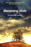 Becoming Stoic