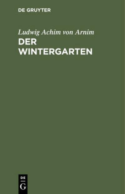 Der Wintergarten