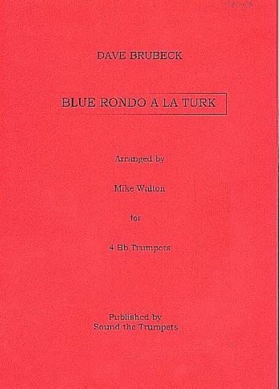 Blue rondo a la turkfor 4 trumpets