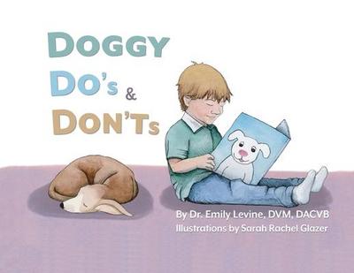 Doggy Do’s & Don’ts