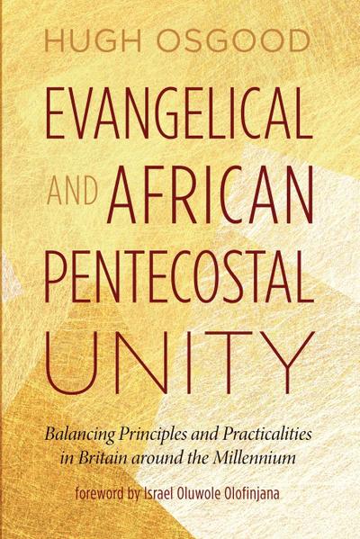 Evangelical and African Pentecostal Unity