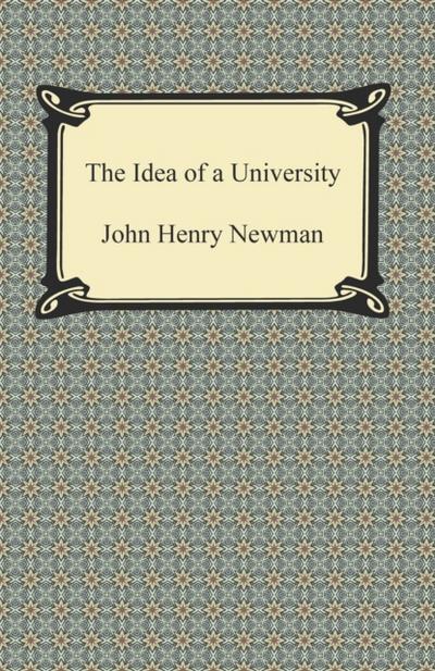 The Idea of a University