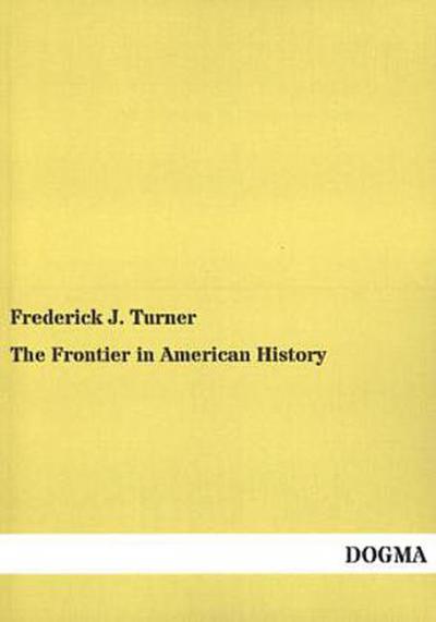 The Frontier in American History