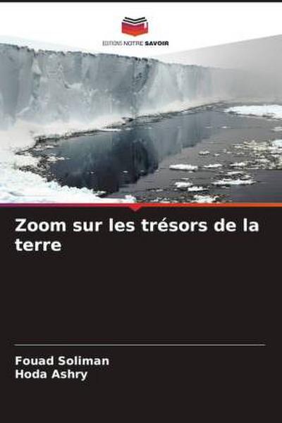 Zoom sur les trésors de la terre