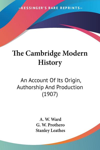 The Cambridge Modern History - Stanley Leathes