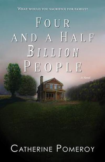 Four and a Half Billion People