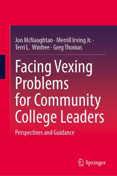 Facing Vexing Problems for Community College Leaders