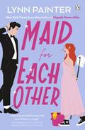 Maid For Each Other