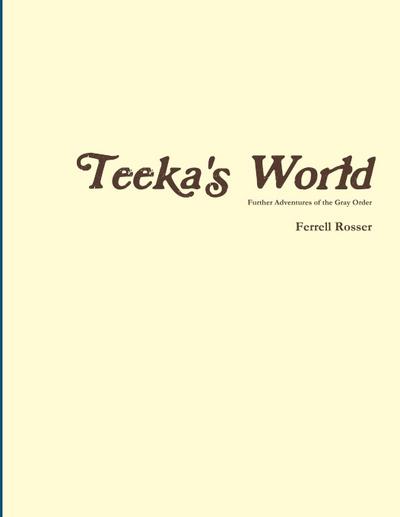 Teeka’s World